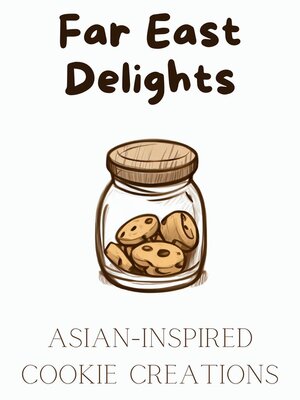 cover image of Far East Delights